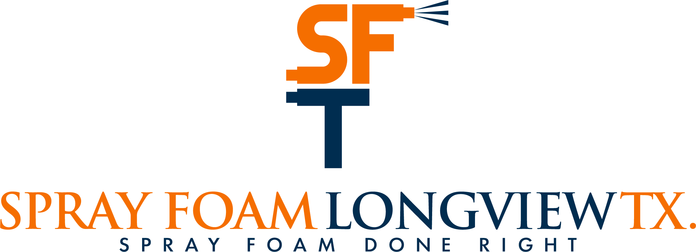 Spray Foam Longview TX — Spray Foam Done Right